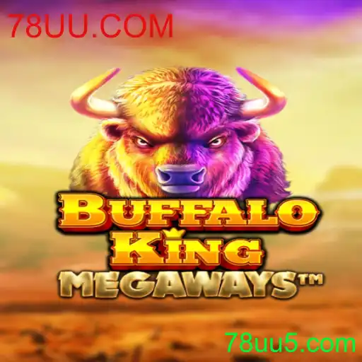 Descubra o Mundo Empolgante de BuffaloKing: Uma Aventura Selvagem com 78UU.COM